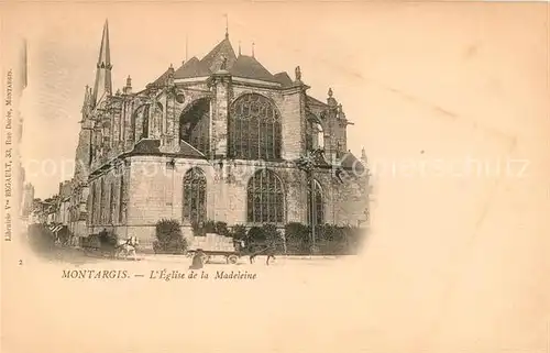 AK / Ansichtskarte Montargis Loiret Eglise de la Madeleine Kat. Montargis
