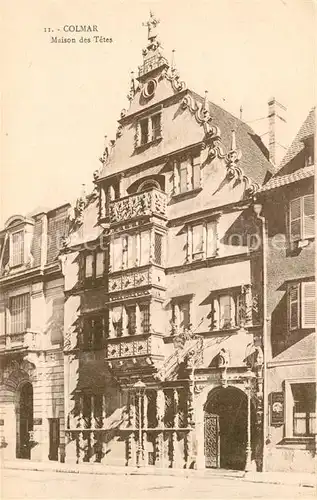 AK / Ansichtskarte Colmar Haut Rhin Elsass Maison des Tetes Kat. Colmar