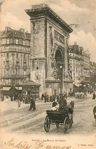 AK / Ansichtskarte Paris La Porte St Denis Kat. Paris