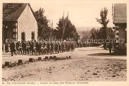 AK / Ansichtskarte Le Valdahon Arrivee au Camp dun Regiment d Infanterie Kat. Valdahon