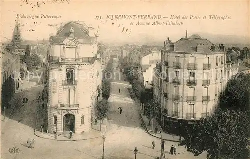 AK / Ansichtskarte Clermont Ferrand Hotel des Postes et Telegraphes Avenue Albert Elisabeth Kat. Clermont Ferrand