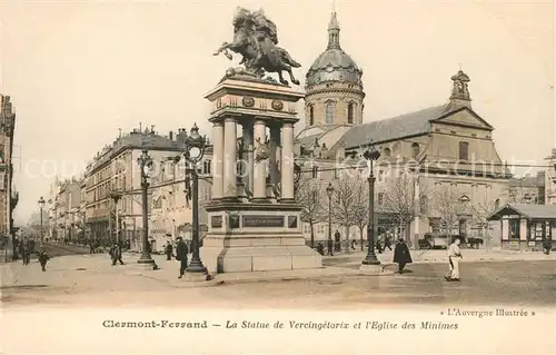 AK / Ansichtskarte Clermont Ferrand Puy de Dome La Statue de Vercingetorix et Eglise des Minimes Kat. Clermont Ferrand