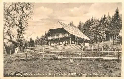 AK / Ansichtskarte Alpl Peter Roseggers Geburtshaus Kat. Krieglach