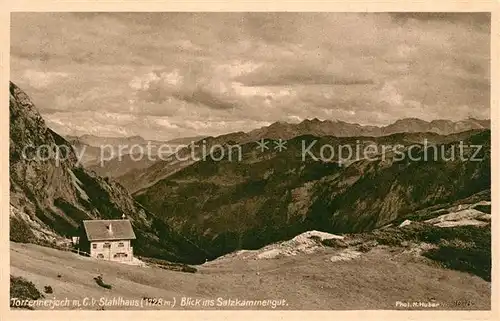 AK / Ansichtskarte Torrennerjoch mit Stahlhaus und Blick ins Salzkammergut Kat. Oesterreich