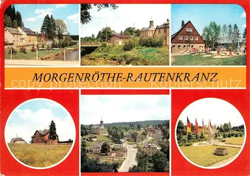 AK / Ansichtskarte Morgenroethe Rautenkranz Ferienheim Frischhuette Kinderkurheim Kraushuebel Elternhaus Stele Kat. Morgenroethe Rautenkranz