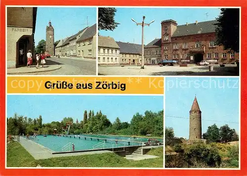 AK / Ansichtskarte Zoerbig Hallescher Turm Rathaus Schlossturm Kat. Zoerbig