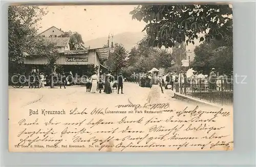AK / Ansichtskarte Bad Kreuznach Luisenstrasse mit Park Restaurant Kat. Bad Kreuznach