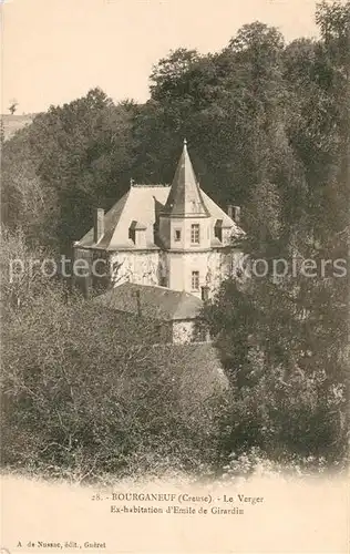 AK / Ansichtskarte Bourganeuf Le Verger Ex habitation dEmile de Girardin Kat. Bourganeuf