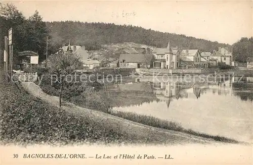 AK / Ansichtskarte Bagnoles de l Orne Aux bords du Lac Hotel de Paris Kat. Bagnoles de l Orne