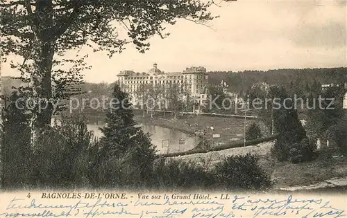 AK / Ansichtskarte Bagnoles de l Orne Vue sur le Grand Hotel Kat. Bagnoles de l Orne