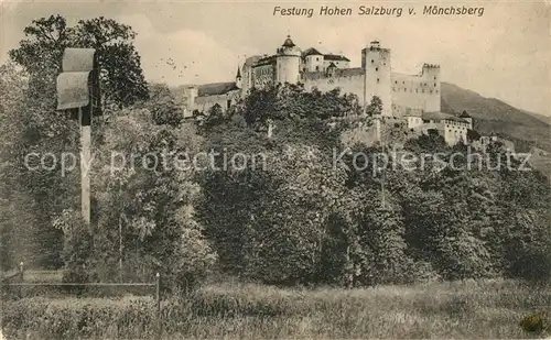 AK / Ansichtskarte Salzburg Oesterreich Festung Hohensalzburg vom Moenchsberg Kat. Salzburg