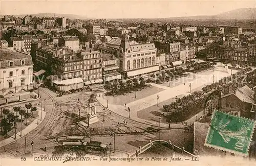 AK / Ansichtskarte Clermont Ferrand Puy de Dome Vue panoramique sur la Place de Jaude Kat. Clermont Ferrand