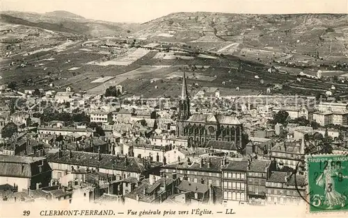 AK / Ansichtskarte Clermont Ferrand Puy de Dome Vue generale prise vers Eglise Kat. Clermont Ferrand