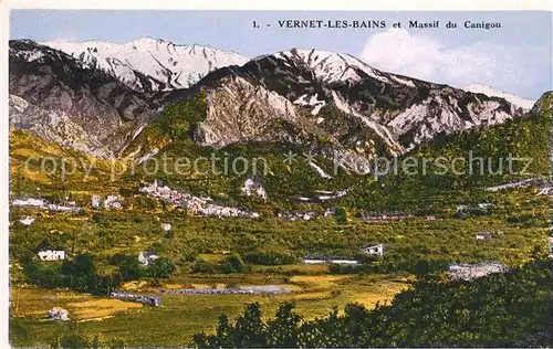 AK / Ansichtskarte Vernet les Bains et Massif du Canigou Kat. Vernet les Bains