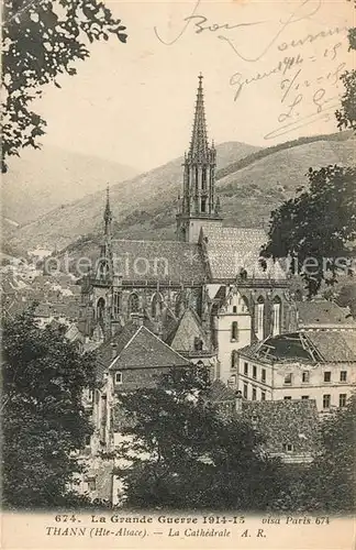 AK / Ansichtskarte Thann Haut Rhin Elsass Cathedrale Kat. Thann