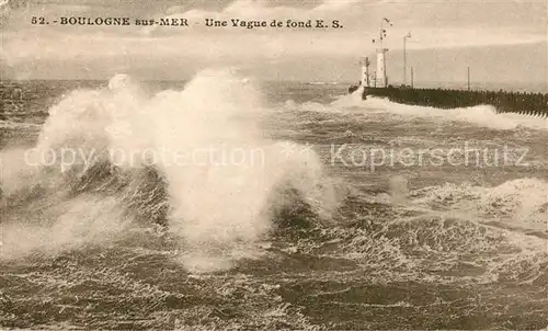 AK / Ansichtskarte Boulogne sur Mer Une Vague de fond Stuermische See Kat. Boulogne sur Mer