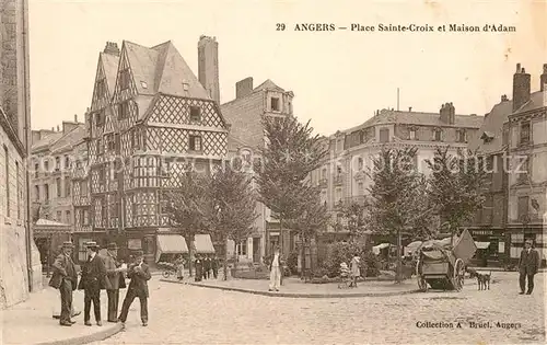 AK / Ansichtskarte Angers Place Sainte Croix et Maison d`Adam Kat. Angers