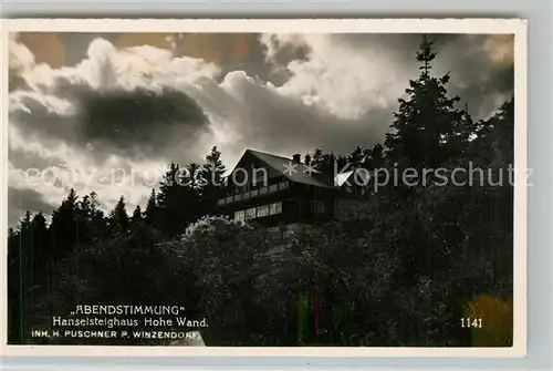 AK / Ansichtskarte Hohe Wand Hanselsteighaus Abendstimmung Kat. Hohe Wand