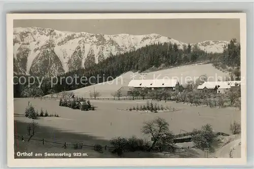 AK / Ansichtskarte Semmering Niederoesterreich Orthof Kat. Semmering