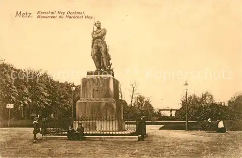 AK / Ansichtskarte Metz Moselle Monument du Marechal Ney Kat. Metz