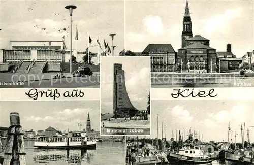 AK / Ansichtskarte Kiel Ostseehalle Ehrenmal Laboe Rathaus Hafenpartien Kat. Kiel