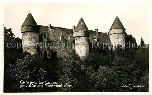 AK / Ansichtskarte Saint Amand Montrond Chateau de Culan Kat. Saint Amand Montrond