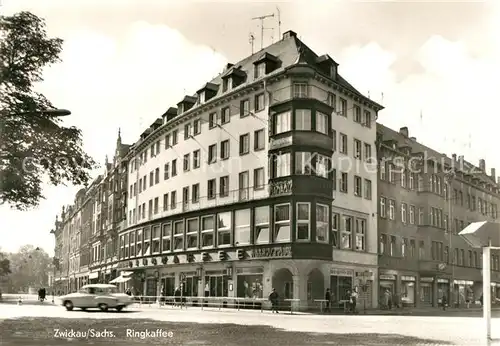 AK / Ansichtskarte Zwickau Sachsen Ringkaffee Kat. Zwickau