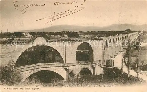 AK / Ansichtskarte Carpentras Vue generale de lAqueduc Pont des Fontaines Kat. Carpentras