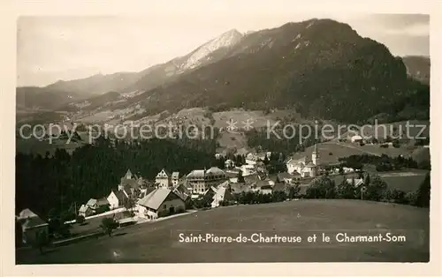 AK / Ansichtskarte Saint Pierre de Chartreuse et le Charmant Som
