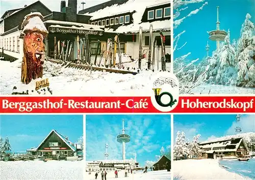 AK / Ansichtskarte Hoherodskopf Berggasthof Restaurant Cafe Wintersportplatz Kat. Schotten