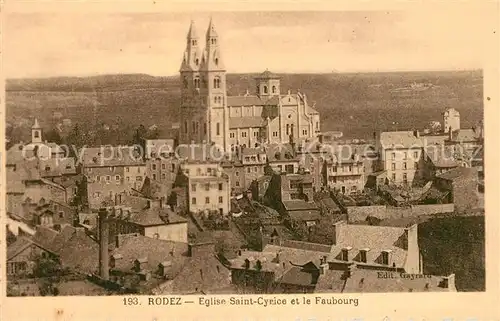 AK / Ansichtskarte Rodez Eglise Saint Cyrice et le Faubourg Kat. Rodez