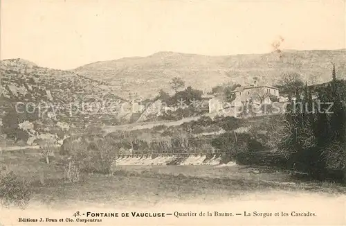 AK / Ansichtskarte Fontaine de Vaucluse Quartier de la Baume La Sorgue et les Cascades Kat. Fontaine de Vaucluse