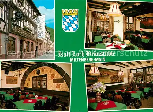 AK / Ansichtskarte Miltenberg Main Restaurant Braeustueble Kalt Loch Kat. Miltenberg