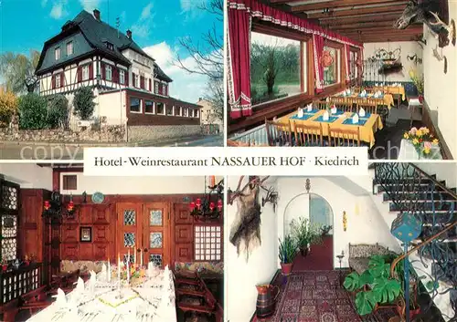 AK / Ansichtskarte Kiedrich Hotel Weinrestaurant Nassauer Hof Kat. Kiedrich