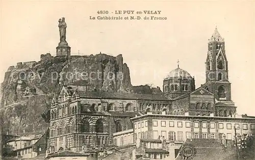 AK / Ansichtskarte Le Puy en Velay La Cathedrale et Notre Dame de France Kat. Le Puy en Velay