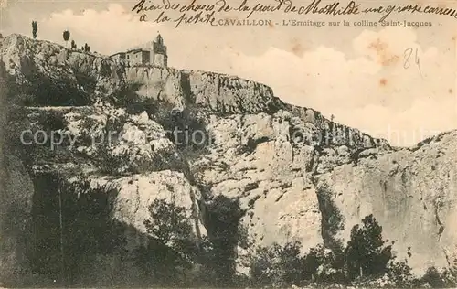 AK / Ansichtskarte Cavaillon Ermitage sur la colline Saint Jaques Kat. Cavaillon