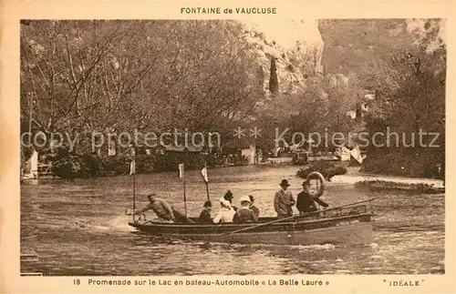 AK / Ansichtskarte Fontaine de Vaucluse Promenade sur le Lac en bateau Automobile La Belle Laure Kat. Fontaine de Vaucluse