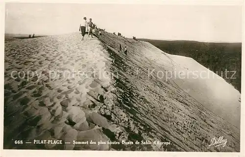 AK / Ansichtskarte Pilat Plage Sommet des plus hautes Dunes de Sable d Europe