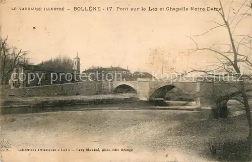 Bollene Pont sur le Lez et Chapelle Notre Dame Kat. Bollene