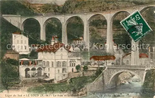 Loup Ligne du Sud Le Pont et le Grand Hotel Kat. Lourdes