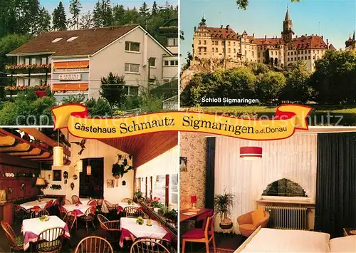 AK / Ansichtskarte Sigmaringen Gasthaus Schmautz Kat. Sigmaringen