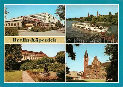 AK / Ansichtskarte Koepenick Gaststaette Allende Viertel Fahrgastschiff Bertold Brecht Schlosspark Kat. Berlin