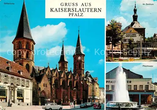 AK / Ansichtskarte Kaiserslautern Stiftskirche Zentrum Pfalztheater Kat. Kaiserslautern