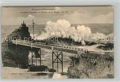 AK / Ansichtskarte Biarritz Pyrenees Atlantiques Dernieres Tempetes au Rocher de La Vierge Kat. Biarritz