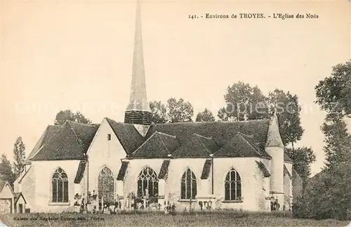 AK / Ansichtskarte Troyes Aube Eglise des Nocs Kat. Troyes