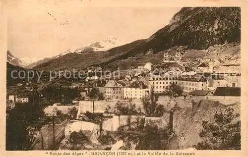 AK / Ansichtskarte Briancon Route des Alpes et la Vallee de la Guisanne Kat. Briancon