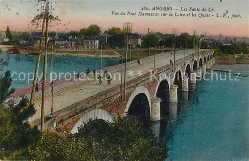 AK / Ansichtskarte Angers Les Ponts de Ce Vue du Pont Damnacus sur la Loire et les Quais Kat. Angers