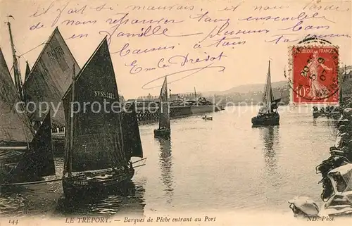 AK / Ansichtskarte Le Treport Barques de Peche entrant au Port Kat. Le Treport