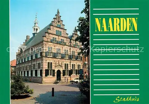 AK / Ansichtskarte Naarden Stadhuis Kat. Niederlande