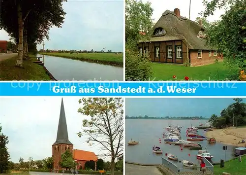 AK / Ansichtskarte Sandstedt Weserpartie Reetdachhaus Kirche Bootshafen Kat. Sandstedt